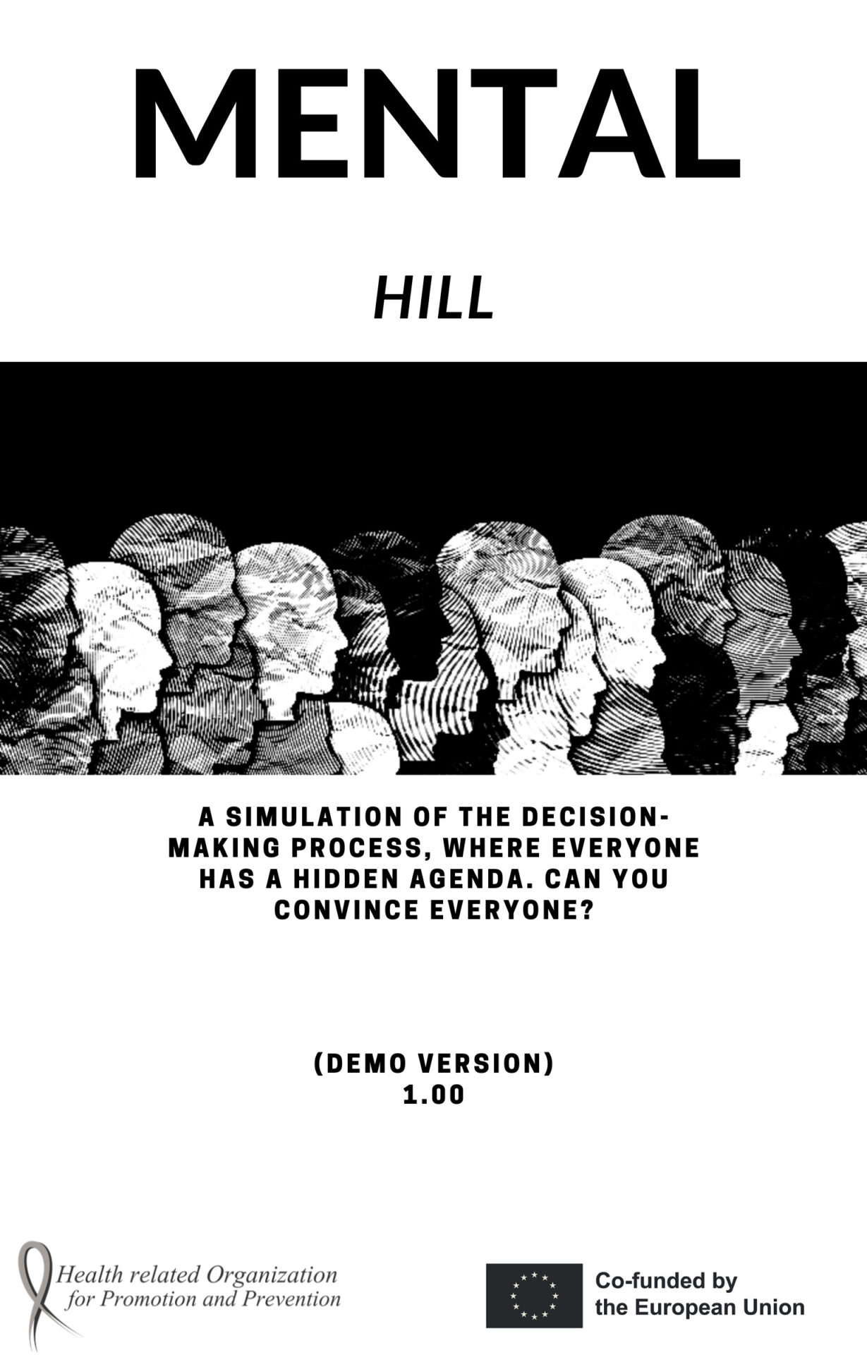 Mental Hill – decision making process game